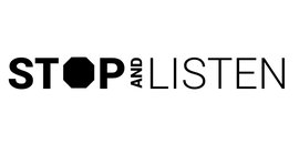 Stop and Listen Inc