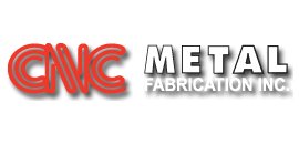 CNC Metal Fabrication Inc.