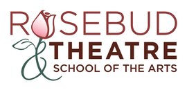 Rosebud School of the Arts & Rosebud Theatre