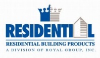 Residential Building Products, a division of Royal Group, Inc.