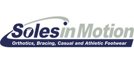 Soles in Motion, Orthotics, Bracing, Casual & Athletic Footwear