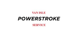 Van Isle Powerstroke Service Inc