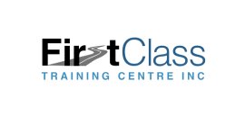 First Class Training Inc.