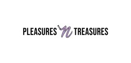 Pleasures N' Treasures